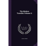 The Modern Traveller Volume 11