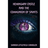 Hemingway Castle and the Communion of Saints