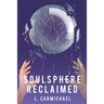 Soulsphere Reclaimed