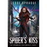 Spider's Kiss: Book One of the Drambish Chronicles