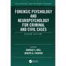 Forensic Psychology and Neuropsychology for Criminal and Civil Cases