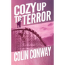 Cozy Up to Terror