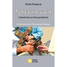 To Heal the World: Catechesis on the Pandemic