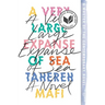 A Very Large Expanse of Sea