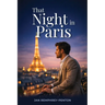 That Night In Paris