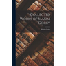 Collected Works of Maxim Gorky