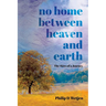 No Home Between Heaven and Earth: The Skies of a Journey