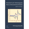 Simulated Cyclic Voltammograms: Basics of Electrochemical Kinetics