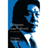 Glimpses of the Profound: Four Short Works