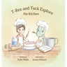T-Rex and Tuck Explore the Kitchen