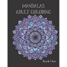 Adult Coloring Books: Mandala Coloring Book for Stress Relief
