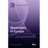 Biosimilars in Europe