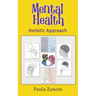 Mental Health Holistic Approach