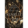 Three Dark Kings and the Starlit Court