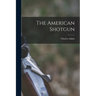 The American Shotgun