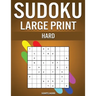 Sudoku Large Print Hard: 250 Hard Sudokus for Advanced Players, Includes Solutions - Large Print