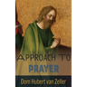 Approach to Prayer