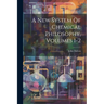 A New System Of Chemical Philosophy, Volumes 1-2