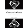 Gematria Gems Secret Code In the Bible Across Languages