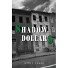 Shadow Dollars