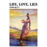 Life, Love, Lies