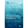 Advances of Accurate Quantification Methods in Food Analysis
