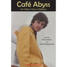 Cafe Abyss: John O'Brien's Fiction: A Reflection