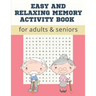 Easy and Relaxing memory activity book for adults & seniors: Extra large print word search puzzle book for grandma grandpa seniors and adults, Fun Gam