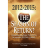 2012-2015: The Season of Return?