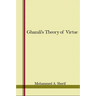 Ghazali's Theory of Virtue