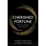 Cherished Fortune: Make Your Wealth Your Business