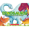 Dinosaurs!: A Prehistoric Touch-And-Feel Adventure!