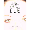And on the Surface Die: A Holly Martin Mystery