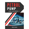 Petrol Pump Case Law Series - 1