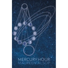Mercury Hour