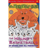 The Werewolf Club Meets the Hound of the Basketballs