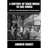A History of Rock Music in 500 Songs vol 1: From Savoy Stompers to Clock Rockers