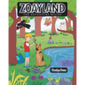 Zoayland: The Adventure Begins