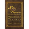 Killing Physicians: Shakespeare's Blind Heroes and Reformation Saints