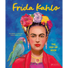 Frida Kahlo: The Pop-Up Book