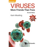 Viruses: More Friend .. (2nd Ed)