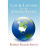 Law & Lawyers in the United States