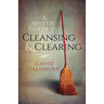 A Mystic Guide to Cleansing & Clearing