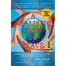 A Realistic Path to Peace: From Genocide to Global War... And How We Can Stop It