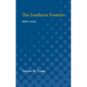 Southern Frontier, 1670-1732: 1670-1732