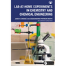 Lab-At-Home Experiments in Chemistry and Chemical Engineering