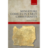 Miniature Codices in Early Christianity