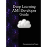 Deep Learning AMI Developer Guide