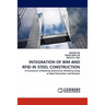 Integration of Bim and RFID in Steel Construction