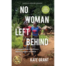 No Woman Left Behind: A Journey of Hope to Heal Every Woman Injured in Childbirth
